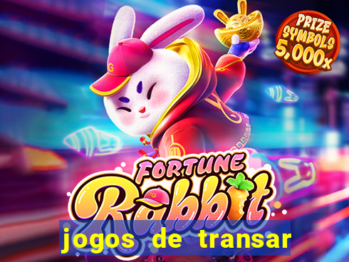 jogos de transar de verdade