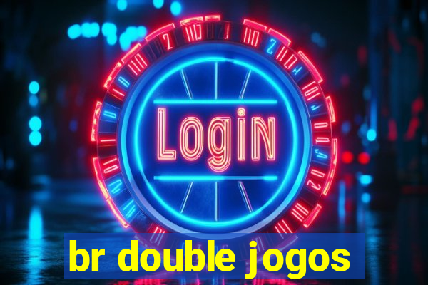 br double jogos