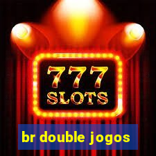 br double jogos