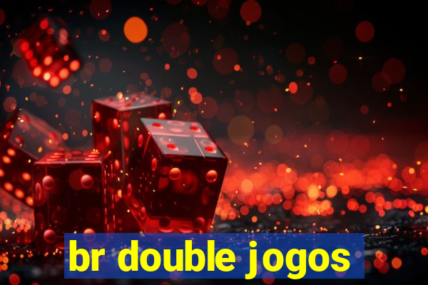 br double jogos