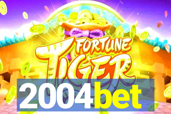 2004bet