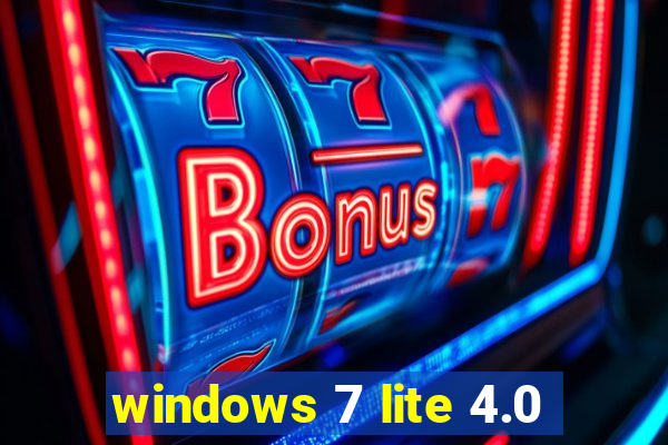 windows 7 lite 4.0