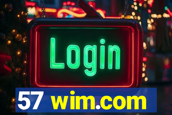 57 wim.com