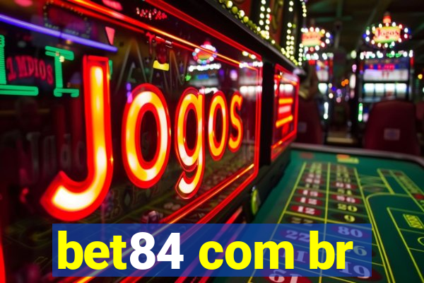 bet84 com br