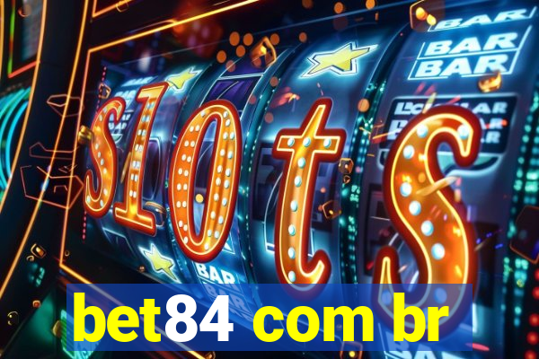 bet84 com br