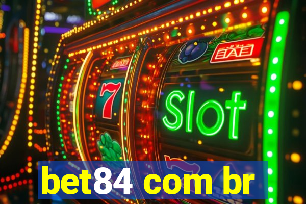 bet84 com br