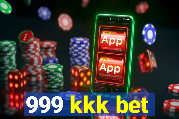 999 kkk bet