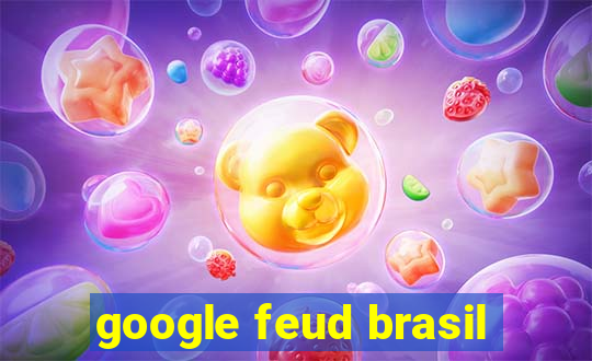 google feud brasil