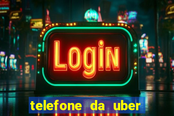 telefone da uber porto alegre