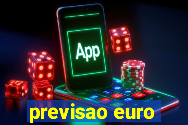 previsao euro