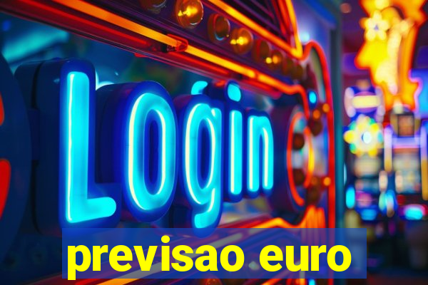 previsao euro