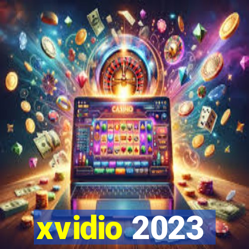 xvidio 2023