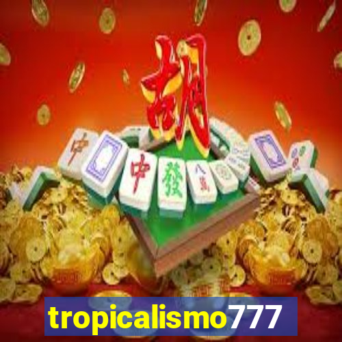 tropicalismo777lg.com