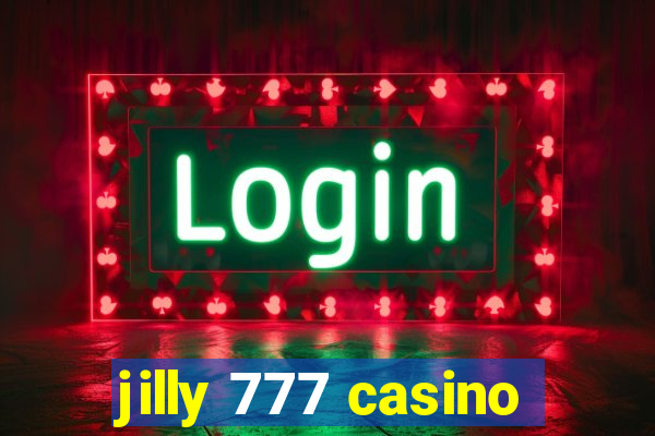 jilly 777 casino