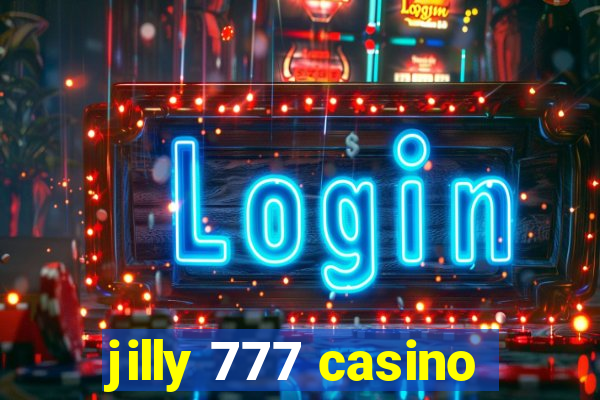 jilly 777 casino