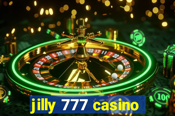 jilly 777 casino