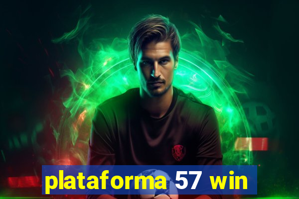 plataforma 57 win