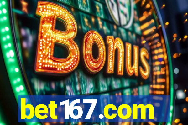 bet167.com