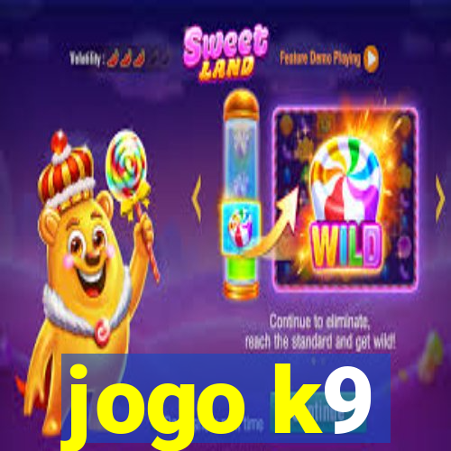 jogo k9