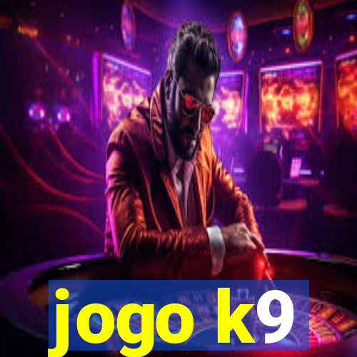 jogo k9