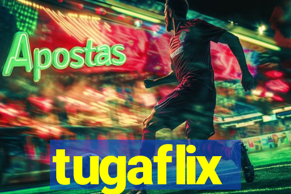 tugaflix