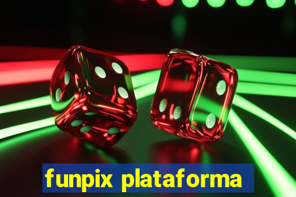 funpix plataforma