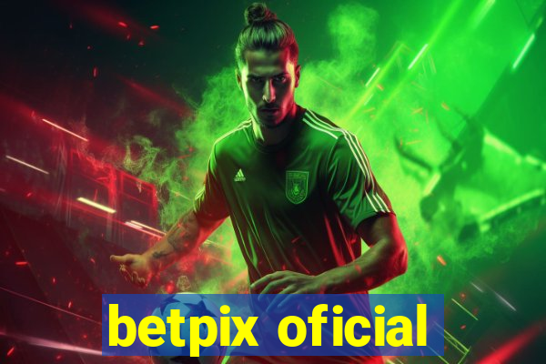 betpix oficial