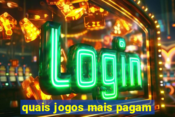 quais jogos mais pagam