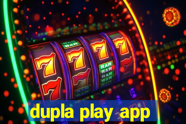 dupla play app