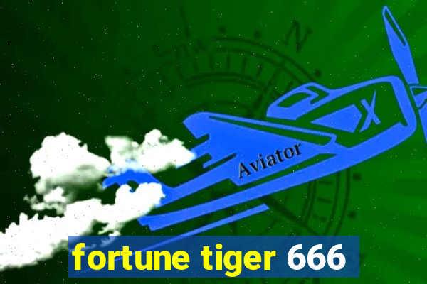 fortune tiger 666