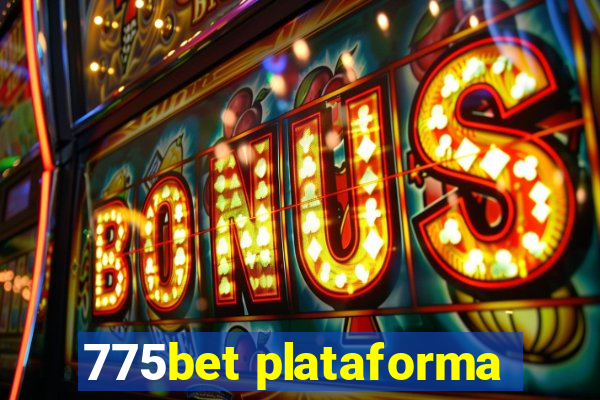 775bet plataforma