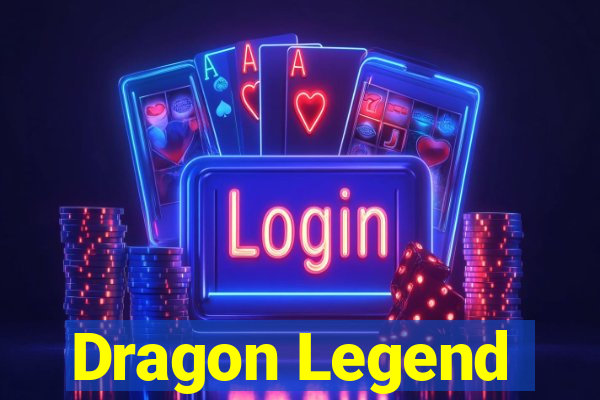 Dragon Legend