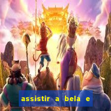 assistir a bela e a fera (1991 online dublado)