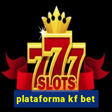 plataforma kf bet