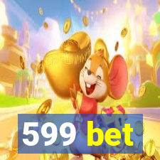 599 bet