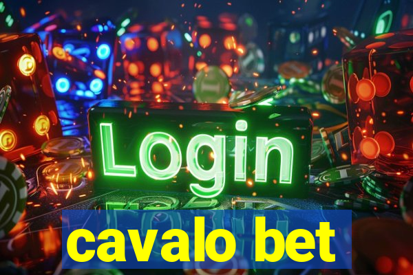 cavalo bet