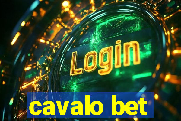 cavalo bet