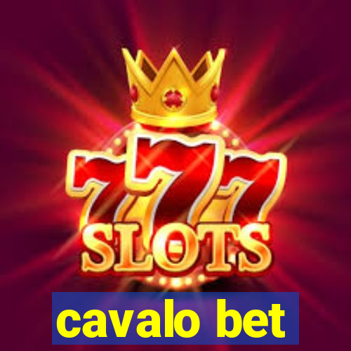 cavalo bet