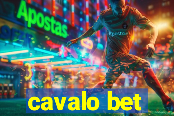 cavalo bet