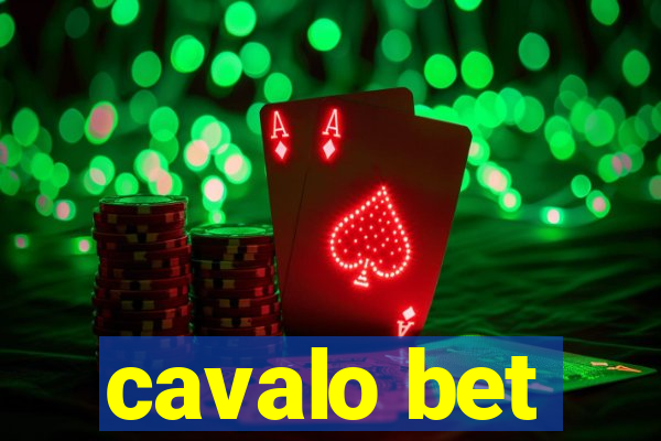 cavalo bet