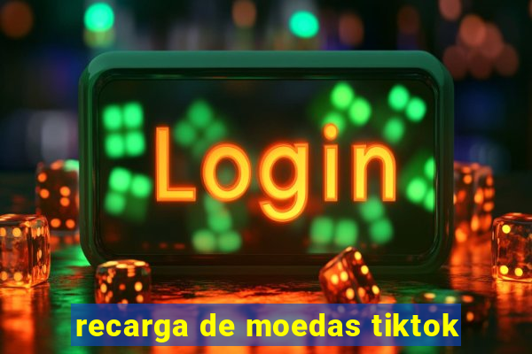 recarga de moedas tiktok