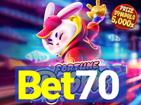 Bet70