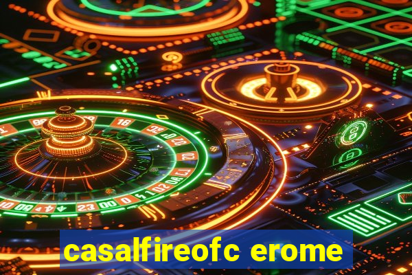 casalfireofc erome