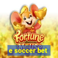 e soccer bet