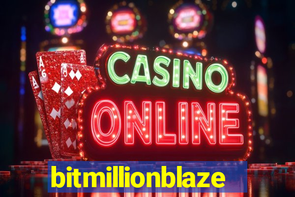 bitmillionblaze