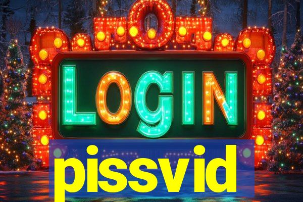 pissvid