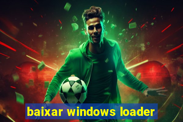 baixar windows loader