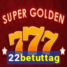 22betuttag