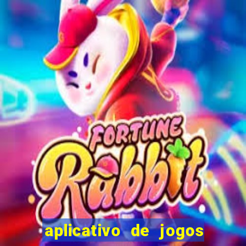 aplicativo de jogos que da bonus no cadastro