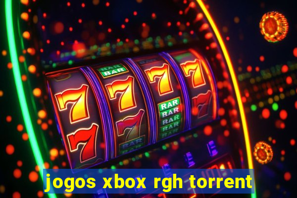 jogos xbox rgh torrent